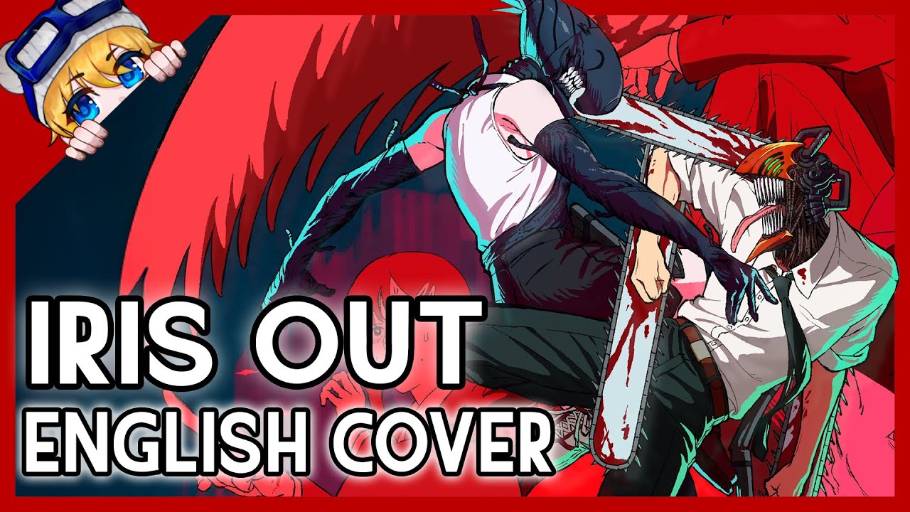 IRIS OUT | FULL ENGLISH COVER 【Dangle feat. Yusa】 「 Chainsaw Man The Movie OP 」(now on Spotify)