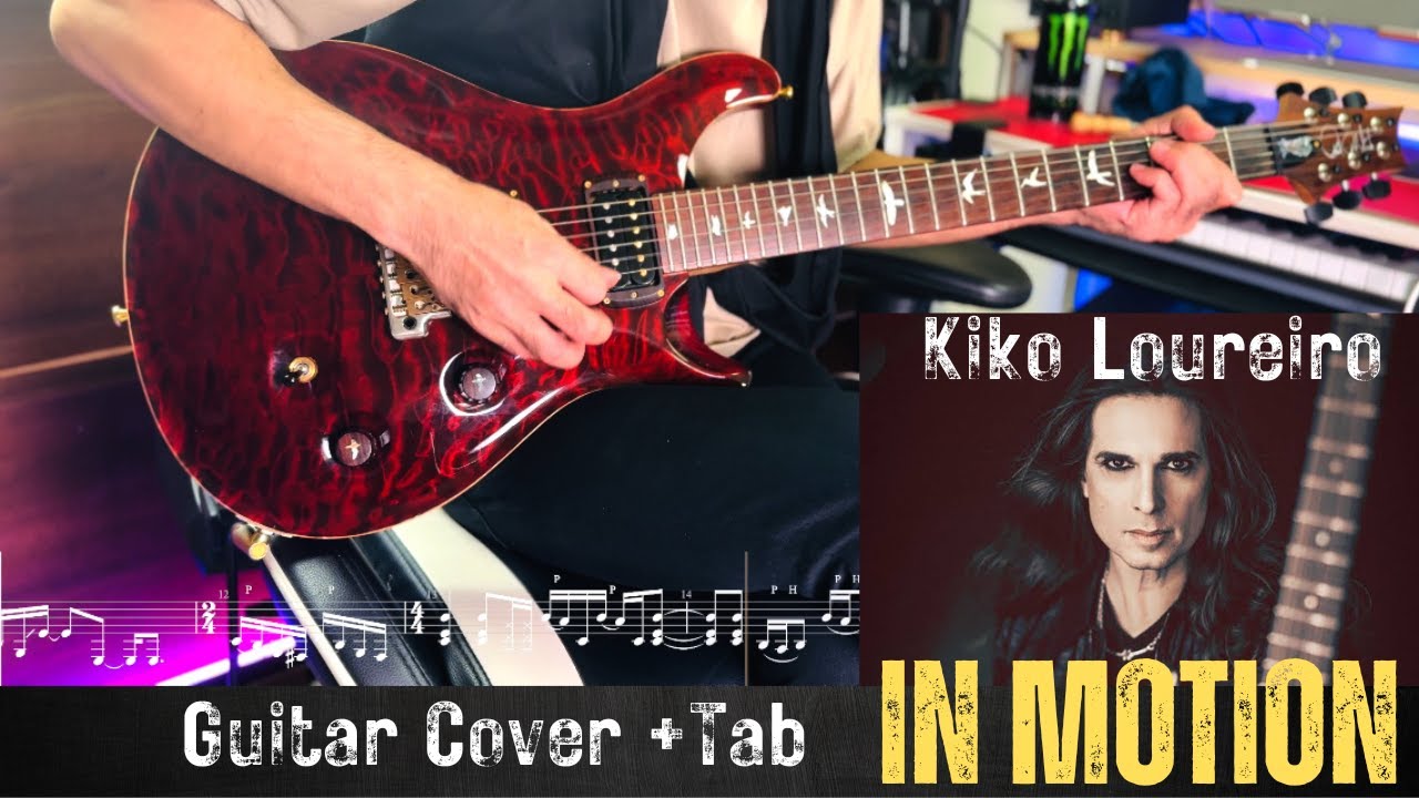 【Tab】Kiko Loureiro/In Motion-Guitar Cover