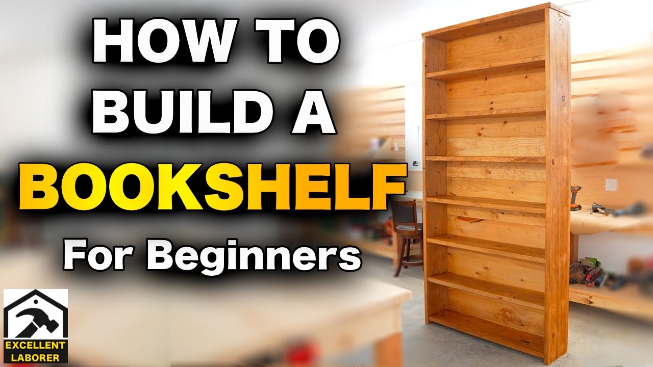 How to Build a Bookshelf: Step-by-Step DIY Tutorial (Affordable & Beginner-Friendly)