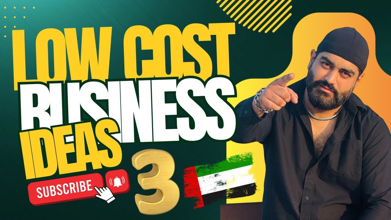 Start These 3 Businesses in Dubai with Very Low Investment 💰2026