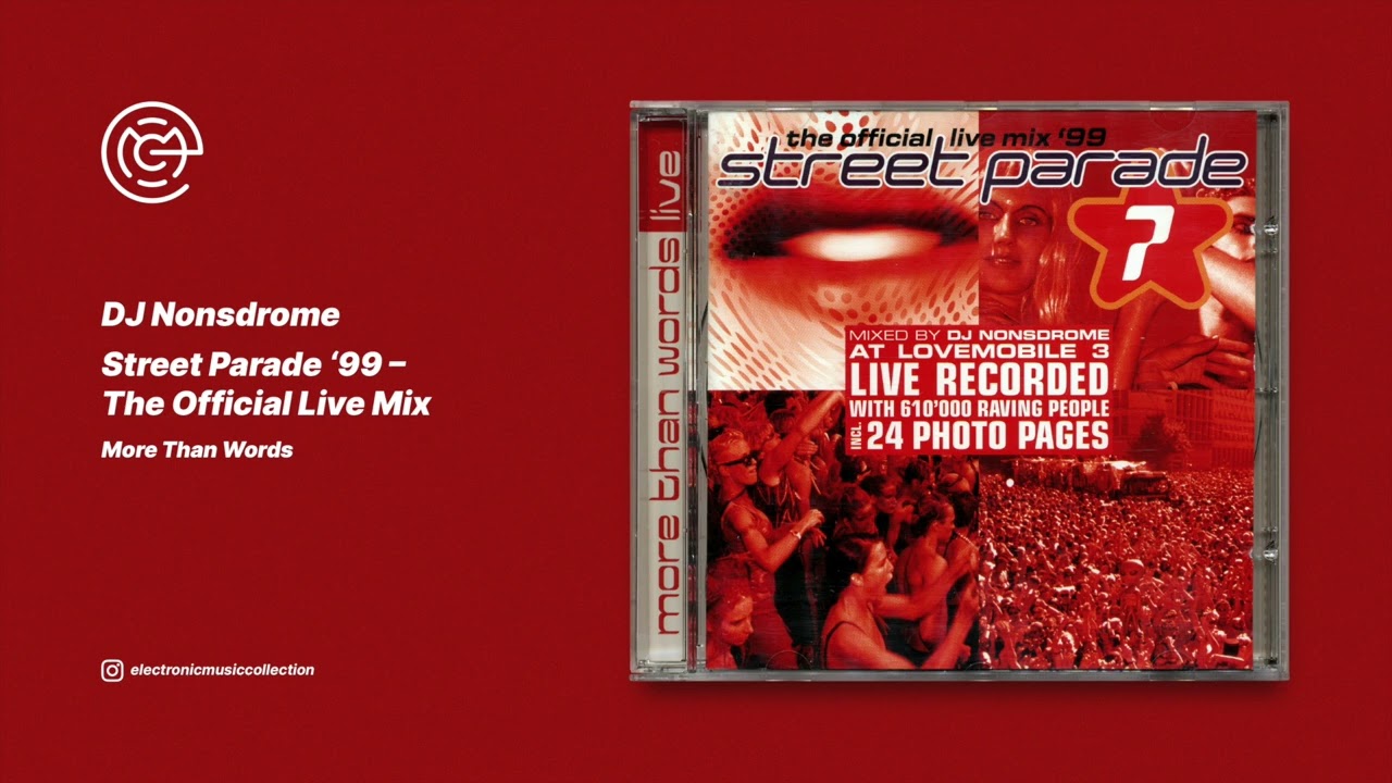 DJ Nonsdrome - Street Parade '99 - The Official Live Mix (1999)
