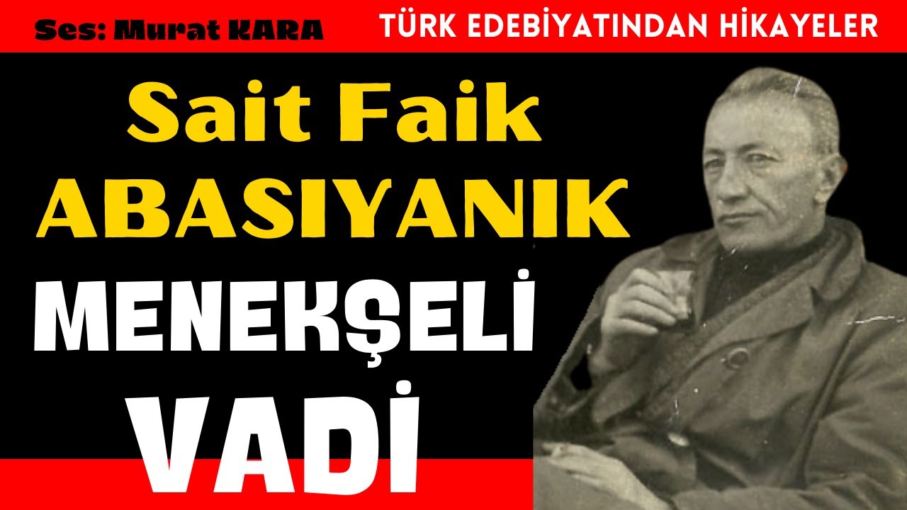 Sait Faik Abasıyanık 
