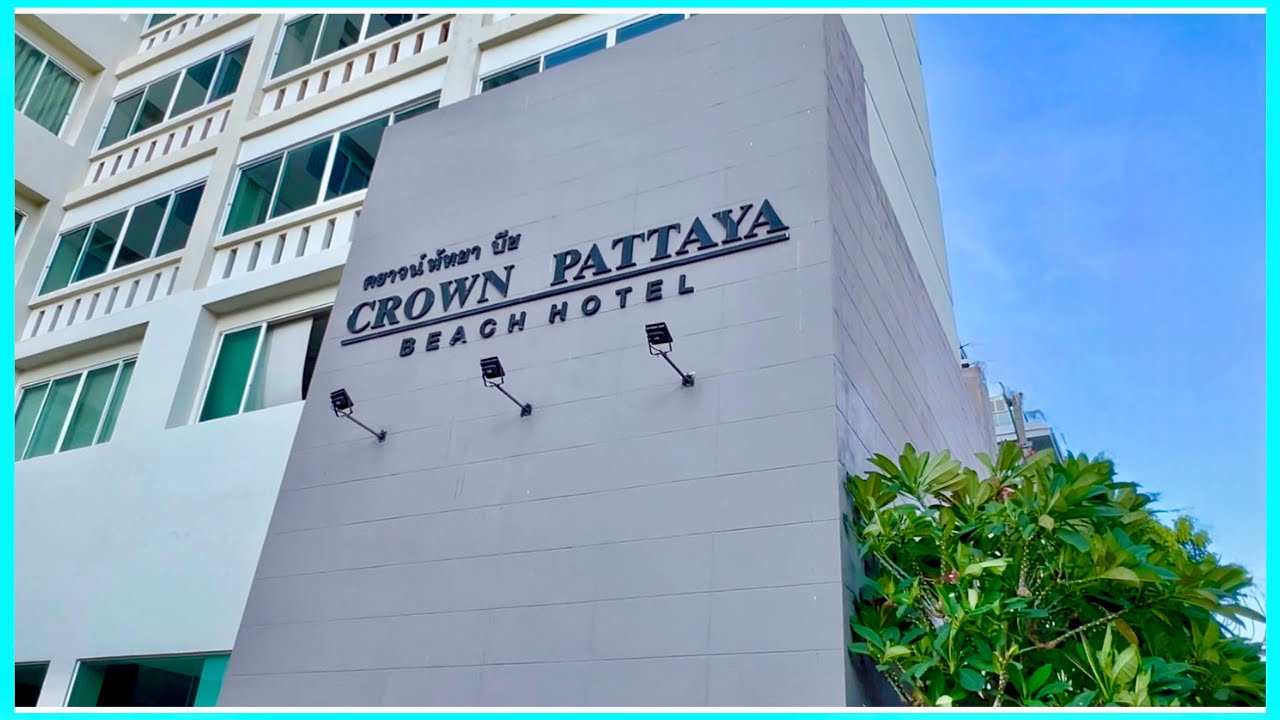 Crown Pattaya Beach Hotel Review