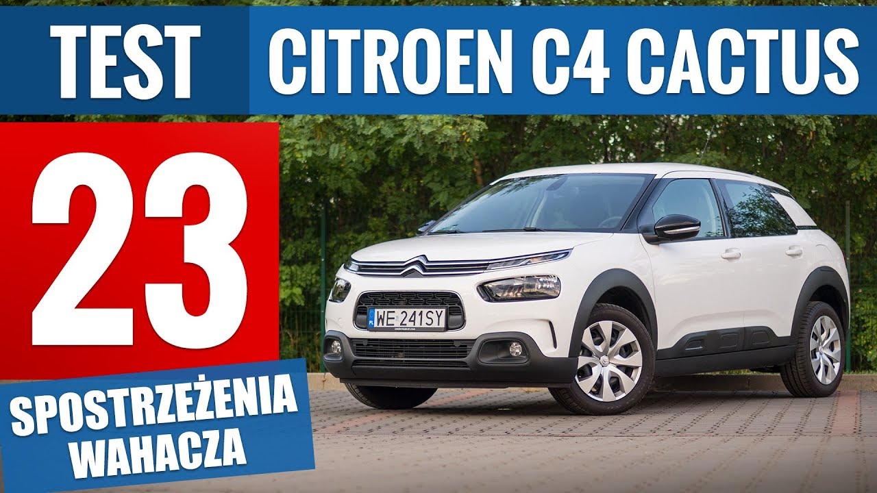 Citroen C4 Cactus 1.2 PureTech 110 KM Feel (2018) - TEST PL