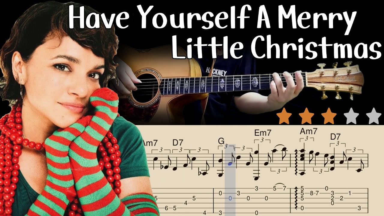 ⛄Have Yourself A Merry Little Christmas🎄Acoustic Fingerstyle Guitar Tutorial🎄Tabs🎄Norah Jones Ver.