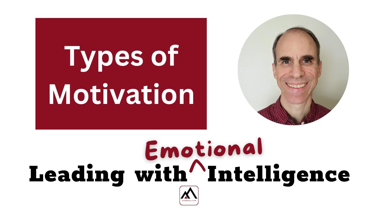 Types of Motivation - Emotional Intelligence