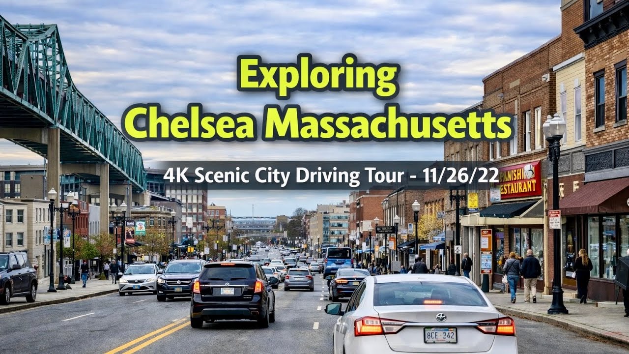🚖 Exploring  Chelsea Massachusetts | 4K Scenic City Driving Tour - 11/26/22