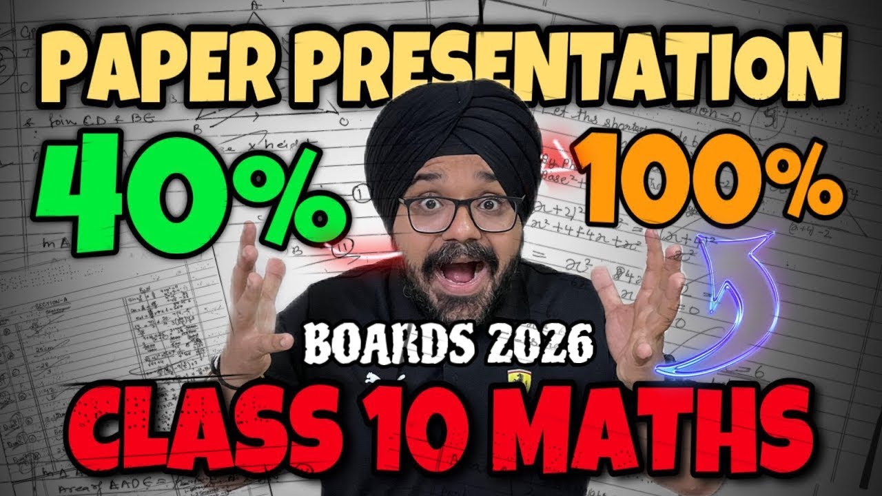 Maths Paper Presentation | CBSE CLASS 10 BOARDS 2026 | ✅ Secret Tips to Increase Marks🔥 