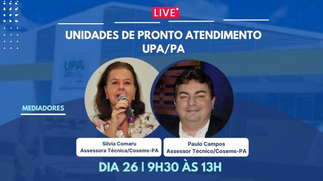 Unidades de Pronto Atendimento UPA/PA