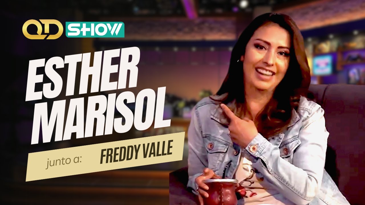 Entrevista Extendida Esther Marisol | QD SHOW