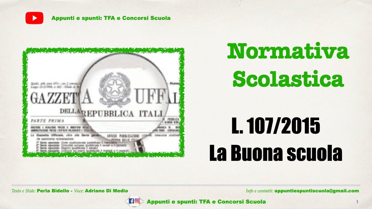Normativa scolastica: L 107/2015 La Buona scuola