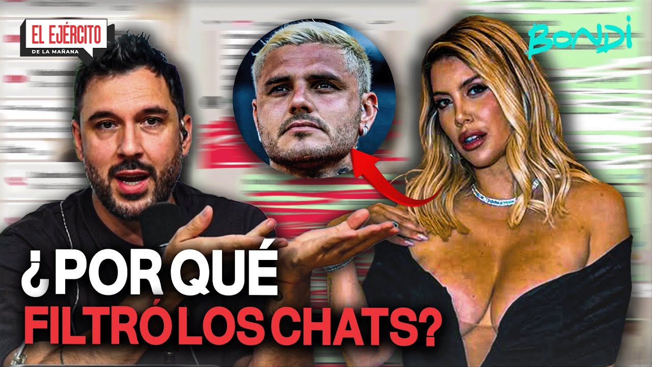 LA VENGANZA DE WANDA: FILTRÓ CHATS PRIVADOS CON MAURO ICARDI | EL EJÉRCITO 22/01 #bondi #lam