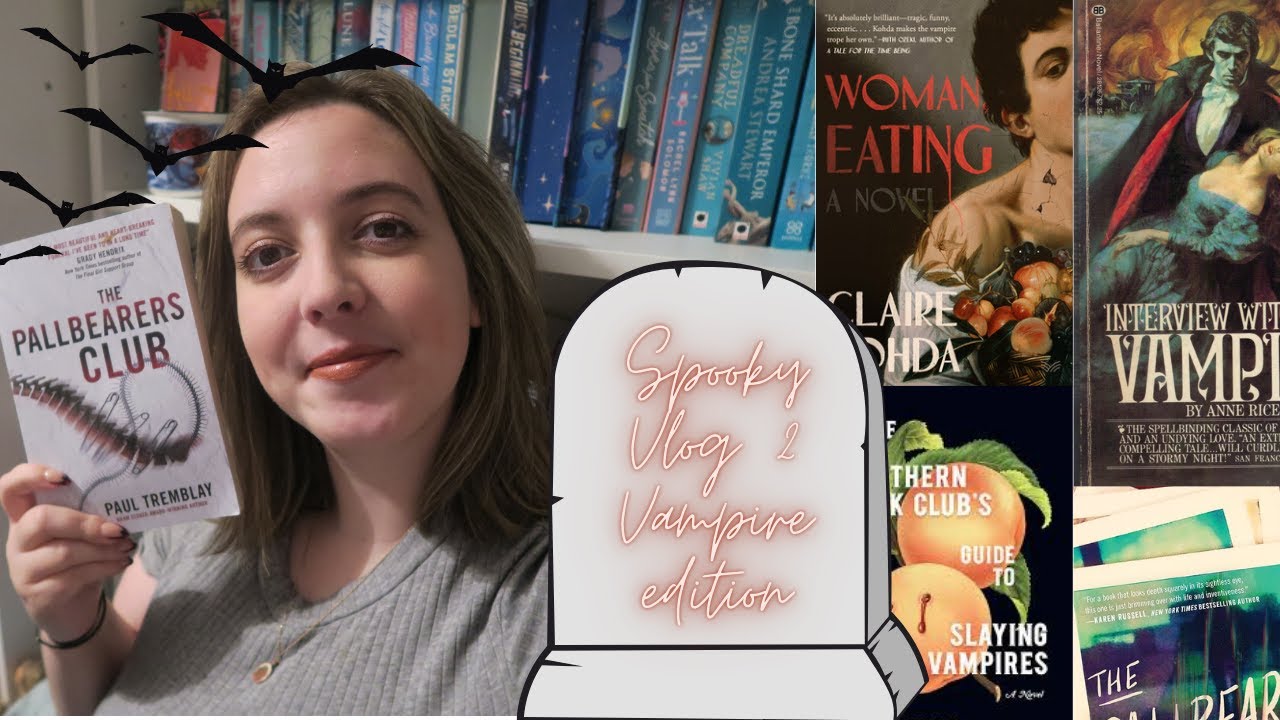 Spooky Reading Vlog 2 - Vampire Edition