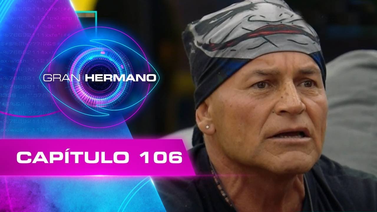 Cap&iacute;tulo 106 👁️🔥 | GRAN HERMANO CHILE | TEMP 01