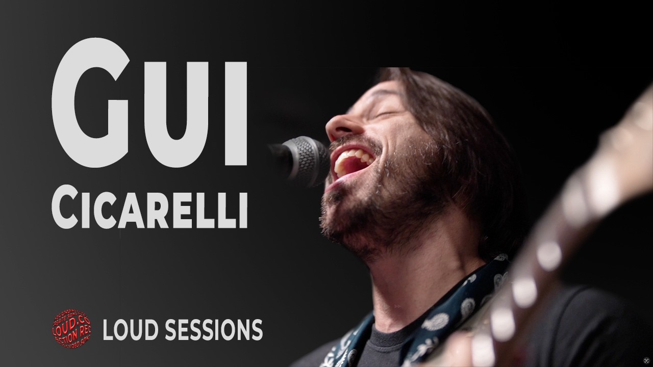 Gui Cicarelli - Episódio Completo (Loud Sessions)