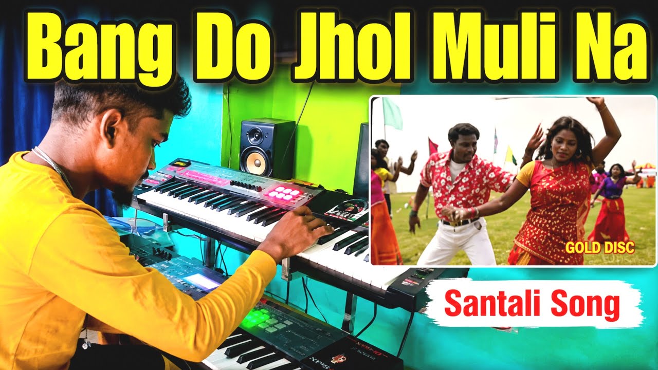Bang Do Jhol Muli Na Santali Instrumental Video || Cover By #jituhansdakeyboardist 