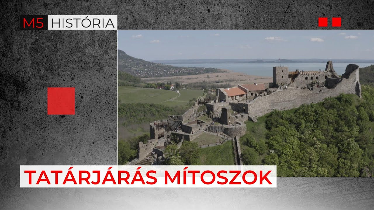 Második tatárjárás - M5 História, 2025. január 25.