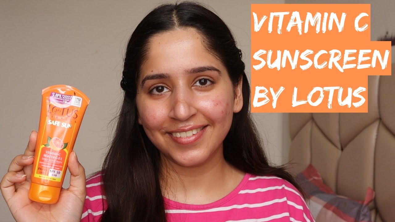 Lotus Herbals Safe Sun Sunscreen with Vitamin C SPF 50 Review
