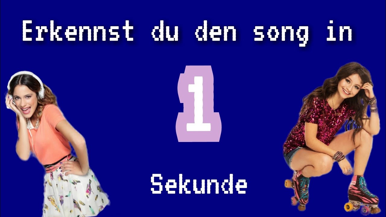 Erkennst du den Song in einer Sekunde?/Soy luna&Violetta edition/luna sevilla♡