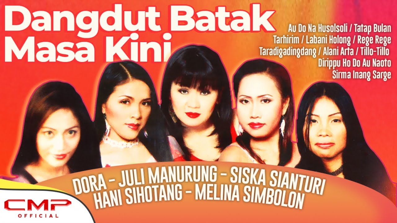FULL ALBUM DANGDUT BATAK MASA KINI | SISKA SIANTURI, JULI MANURUNG, MELINA SIMBOLON, HANI SIHOTANG