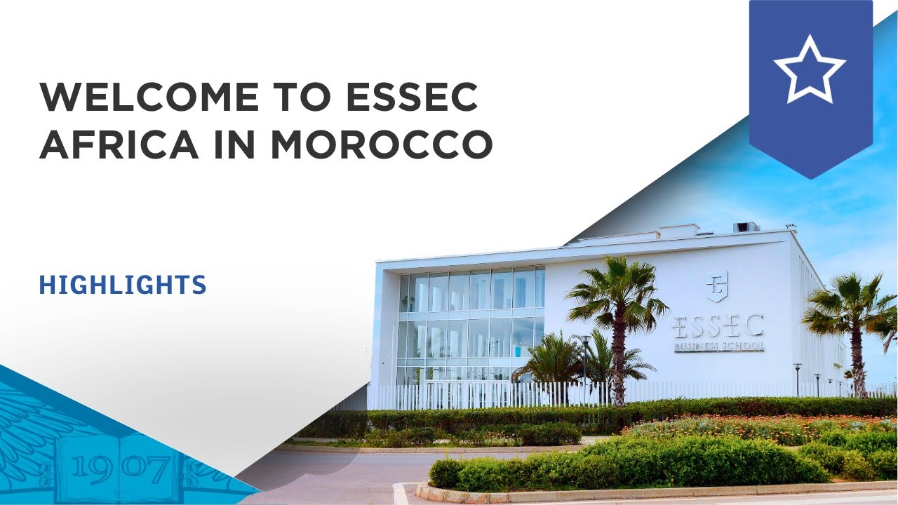 Welcome to ESSEC Africa in Morocco | ESSEC Campus