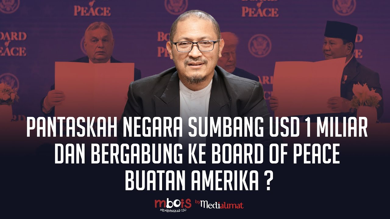 Pantaskah Negara Sumbang USD 1 miliar dan Bergabung ke Board of Peace Buatan Amerika ?