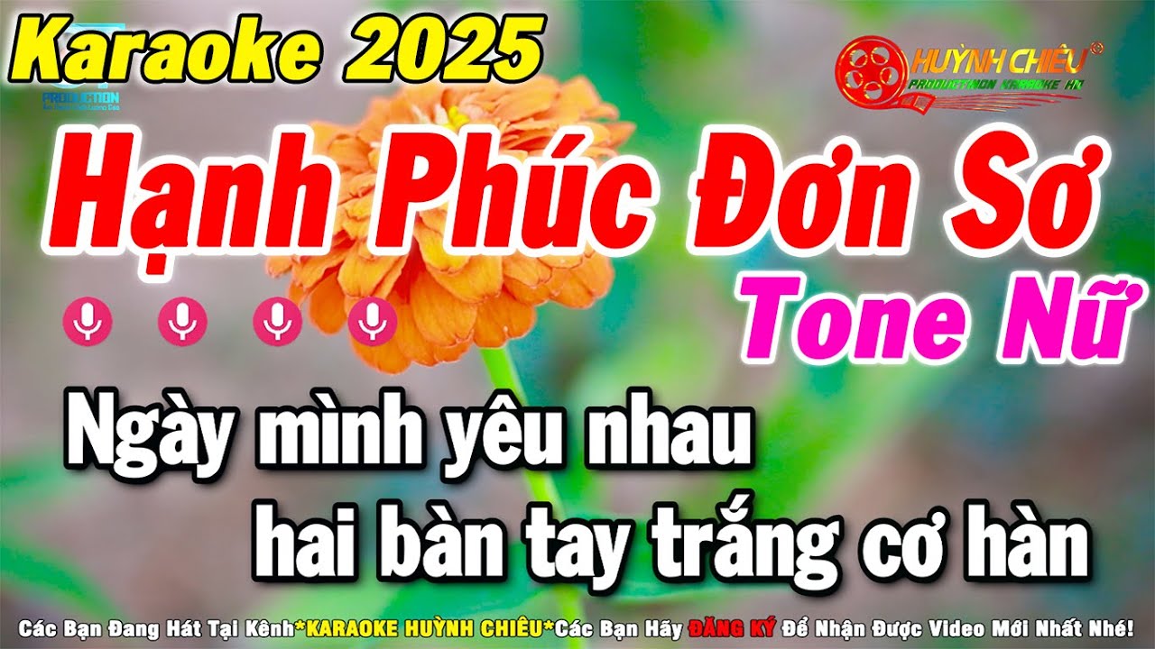 Karaoke Hạnh Phúc Đơn Sơ Tone Nữ Nhạc Sống Huỳnh Chiêu