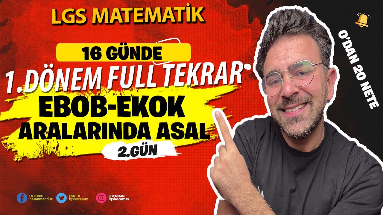 LGS MATEMATİK | EBOB-EKOK Aralarında Asal Sayılar |1.Dönem Full Tekrar Kampı 👉2.Gün