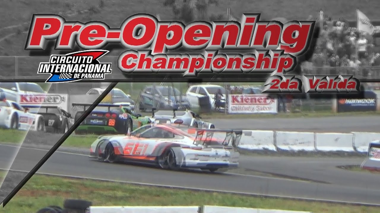 PRE OPENING Championship Panamá  Cat  GT2 GTS GT1
