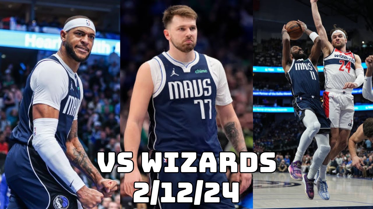 Dallas Mavericks Team Highlights vs the Wizards (02.12.2024)
