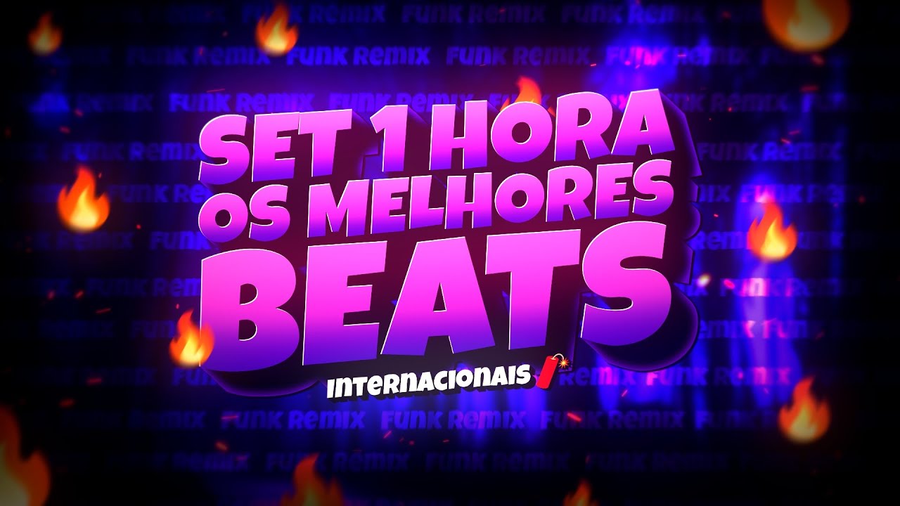 SET 1 HORA DOS REMIXES MAIS VIRAIS DE 2023 VERS&Atilde;O FUNK - OS MELHORES BEATS INTERNACIONAIS 🔥