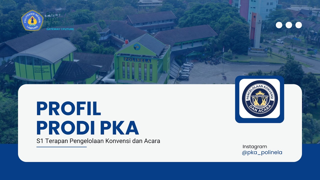 Profile Prodi Pengelolaan Konvensi dan Acara Politeknik Negeri Lampung