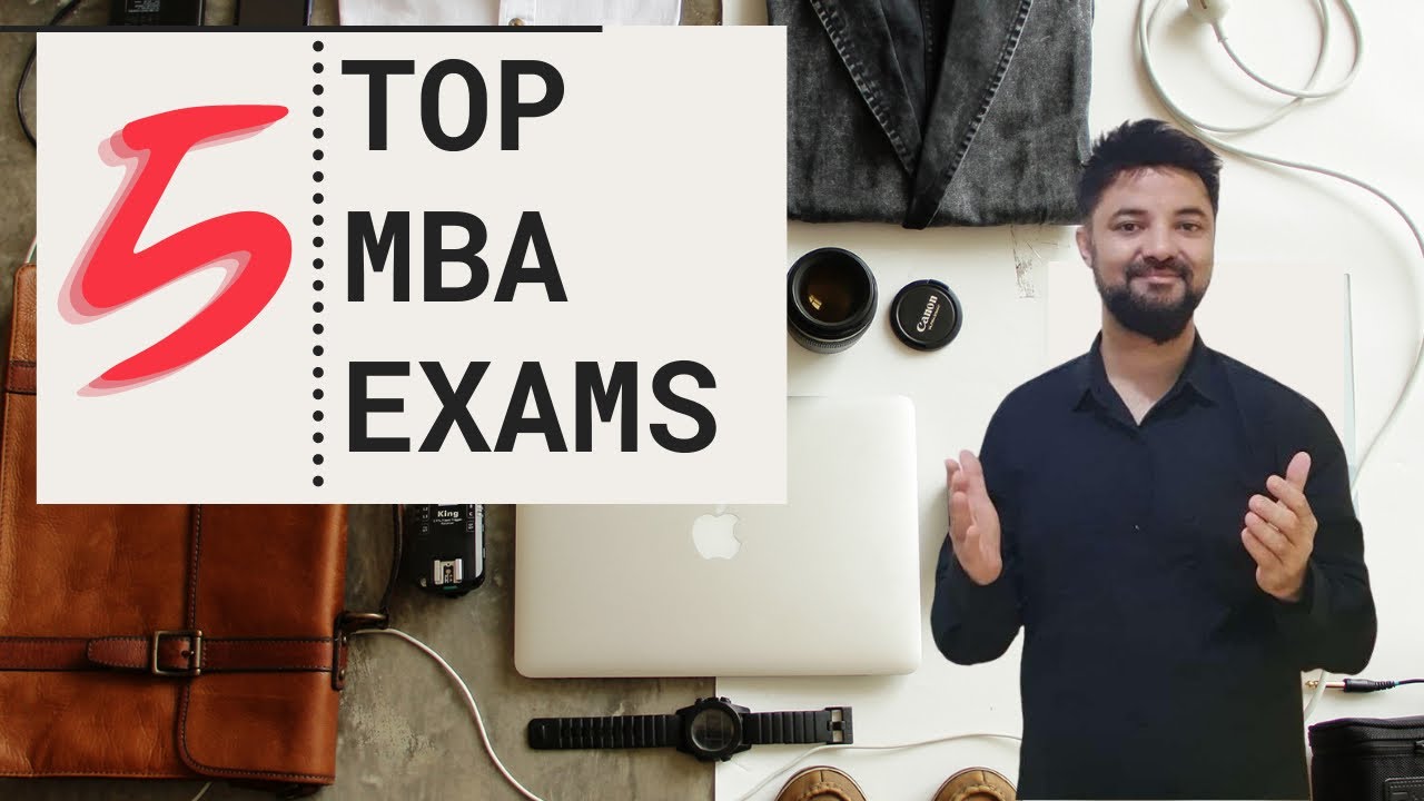 Top 5 MBA Entrance Exams in India | Top exams you can target