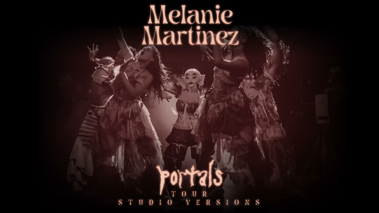 Melanie Martinez - VOID (PORTALS Tour Studio Version)