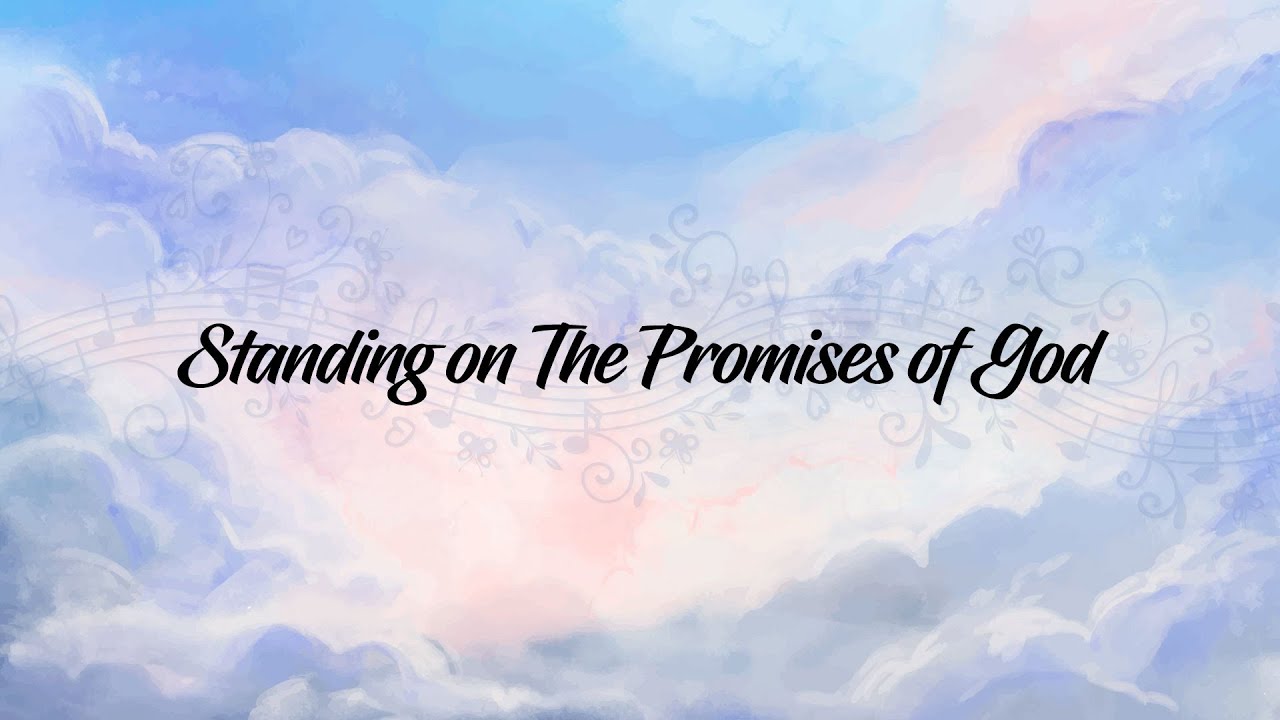 Standing on The Promises of God - Hymn Piano Improvisation Instrumental with Lyrics