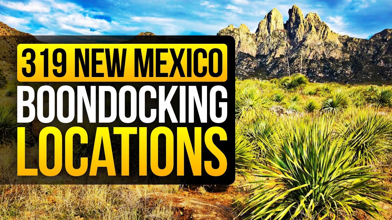 319 Remote Campsites in New Mexico For the Off-Grid RV Life
