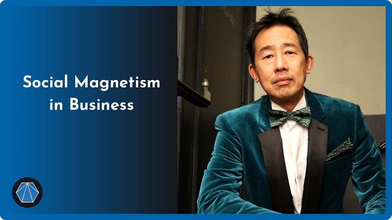 Social Magnetism in Business with Ben Chai and Jason Grant