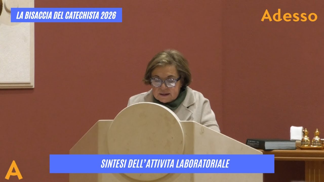 La Bisaccia del Catechista 2026: sintesi dell'attività laboratoriale