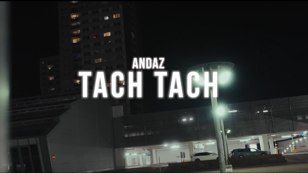 Andaz068 - Tach Tach (prod. by Lou & Crimafilms) [Official Video]