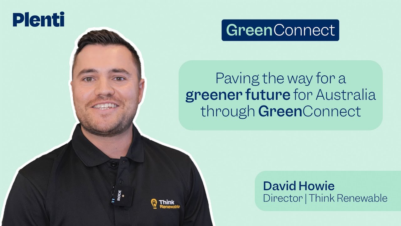 David Howie | Think Renewable | GreenConnect