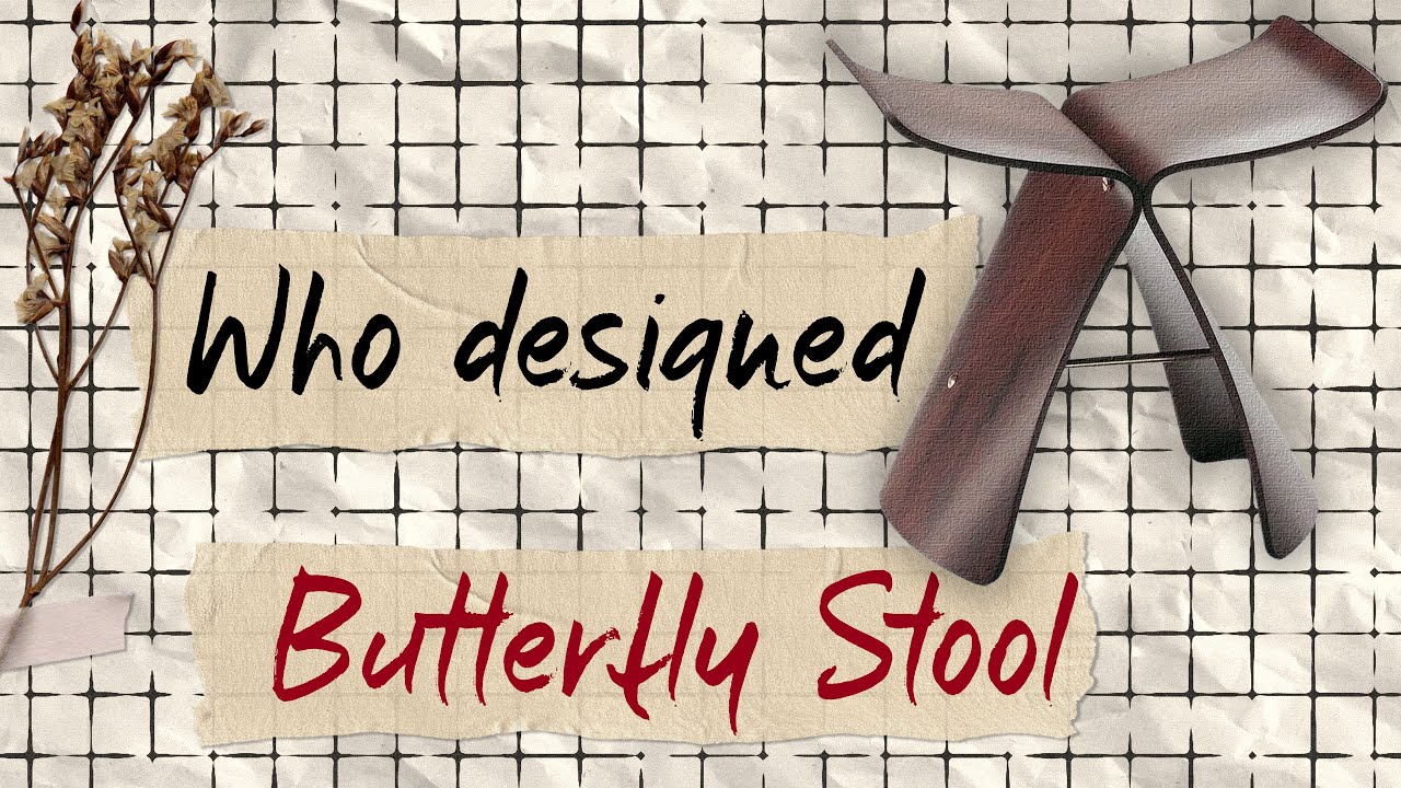Who designed the Butterfly stool? The story behind the well-known Japanese industrial designer