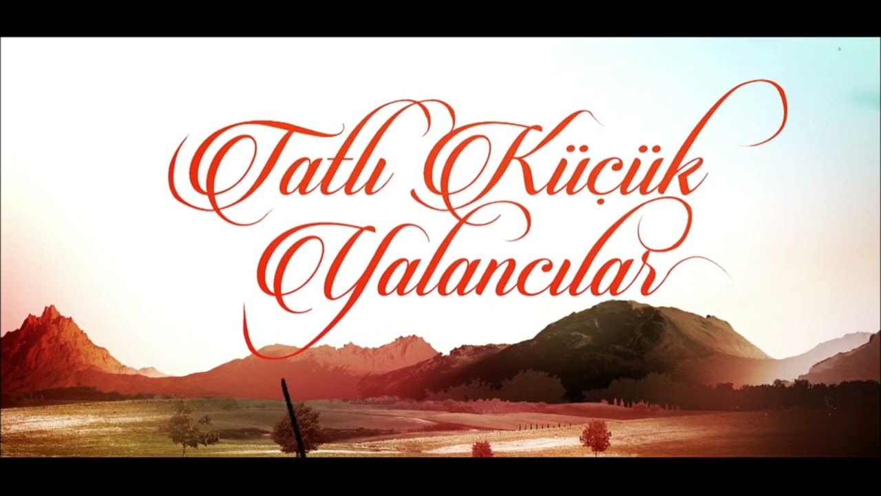 Tatlı Küçük Yalancılar - -A (Dizi Müzikleri)