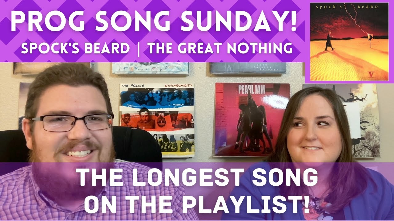 Spock's Beard - The Great Nothing || Jana's First Listen and Song REVIEW