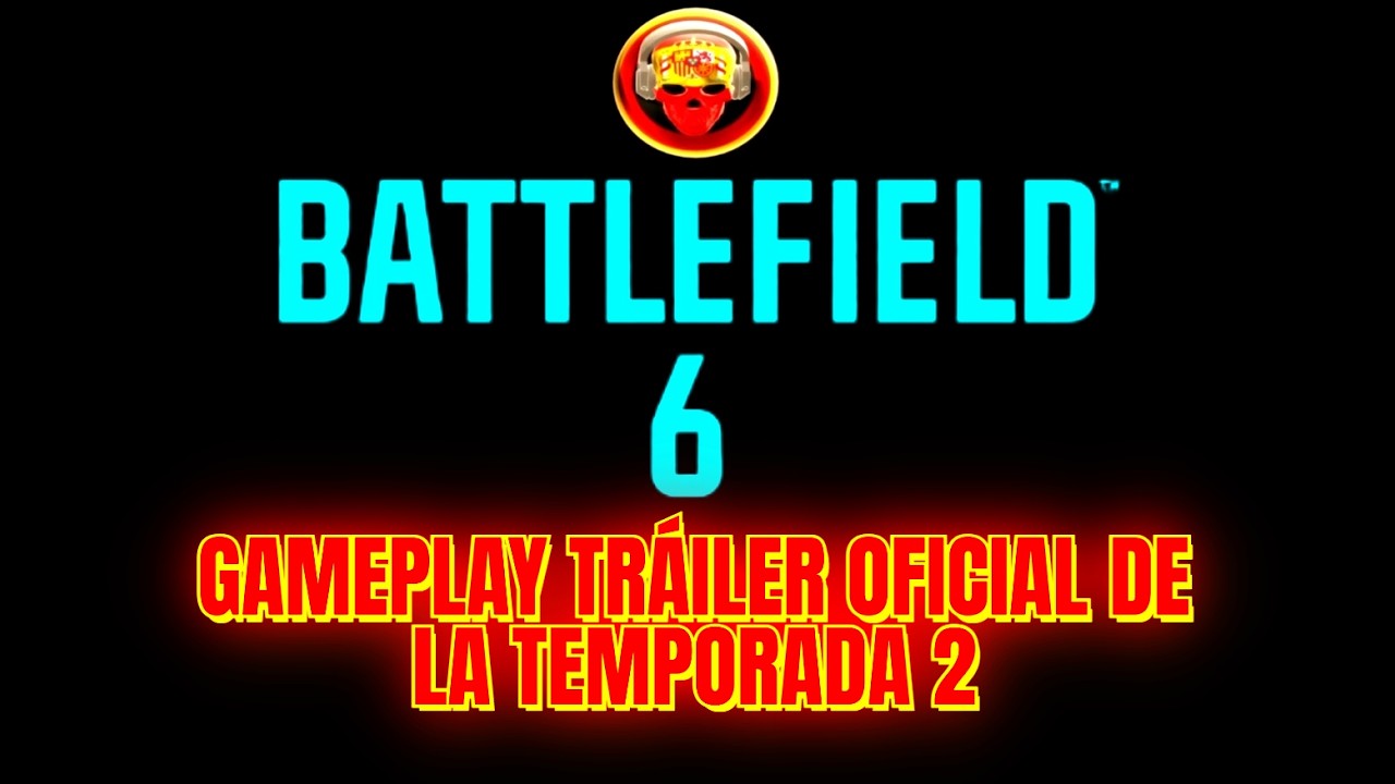 🚨BATTLEFIELD 6 -Gameplay tráiler oficial de la temporada 2- 🪖