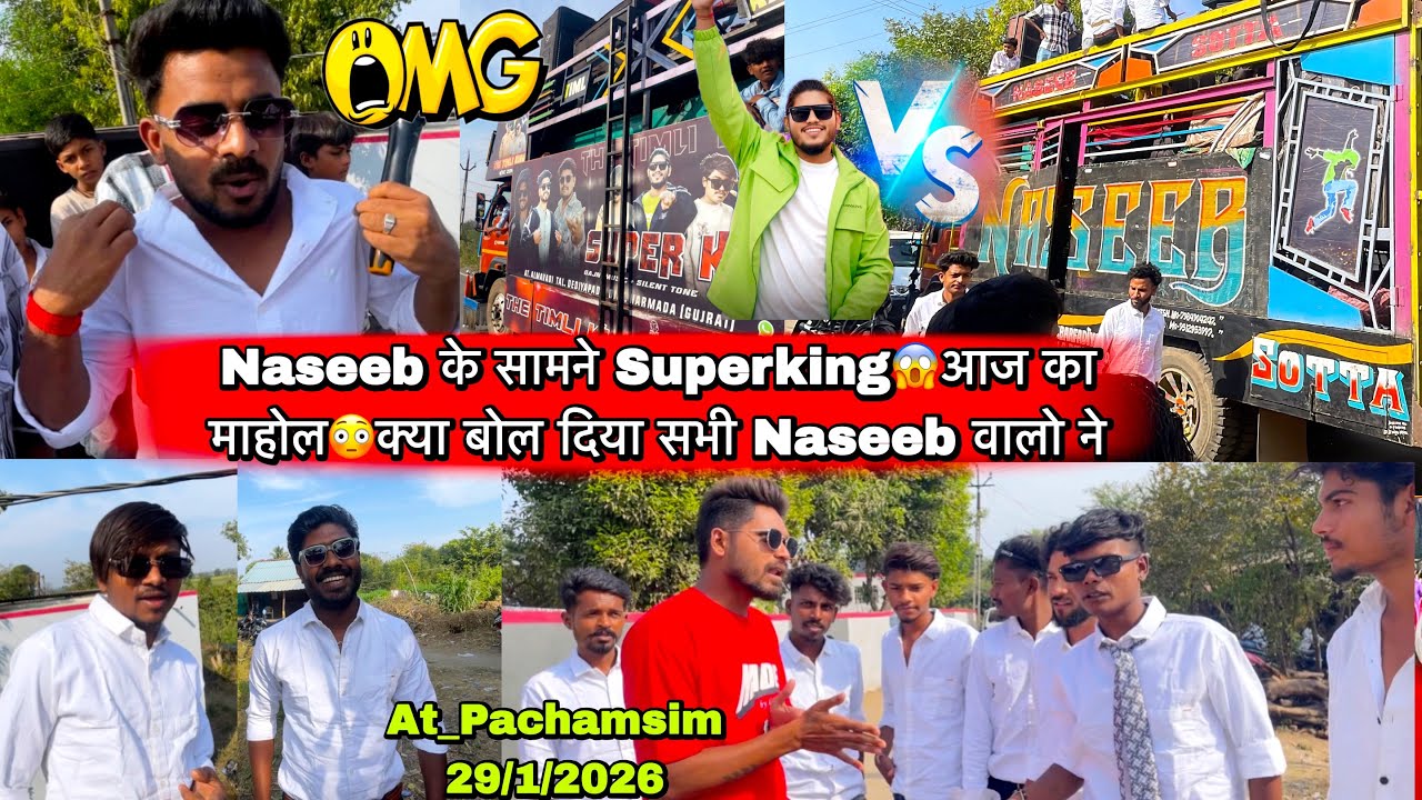 Naseeb के सामने Superking😱आज का माहोल😳क्या बोल दिया सभी Naseeb वालो ने 😳 At_Pachasim 29/1/2026