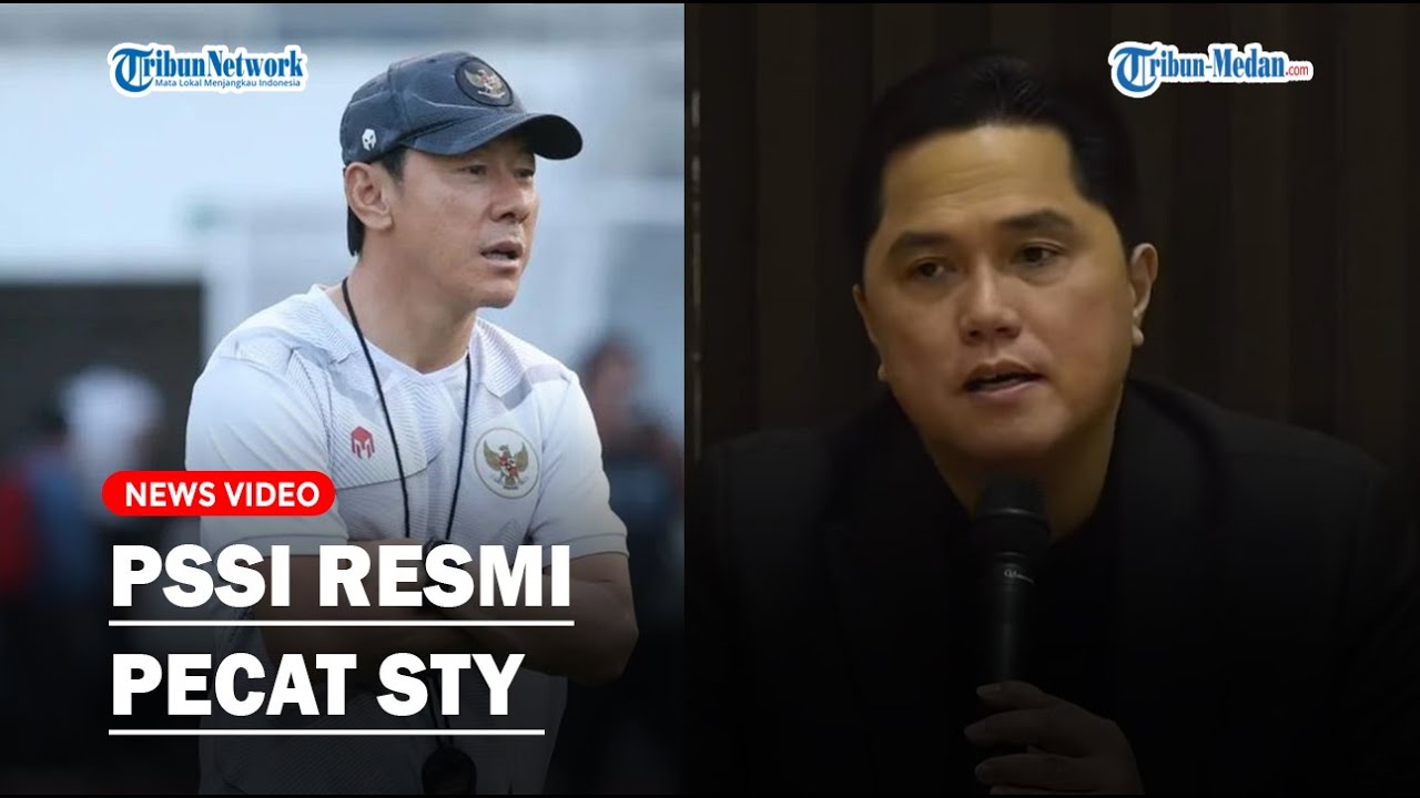 ERICK THOHIR Pecat STY dari Pelatih Timnas Indonesia