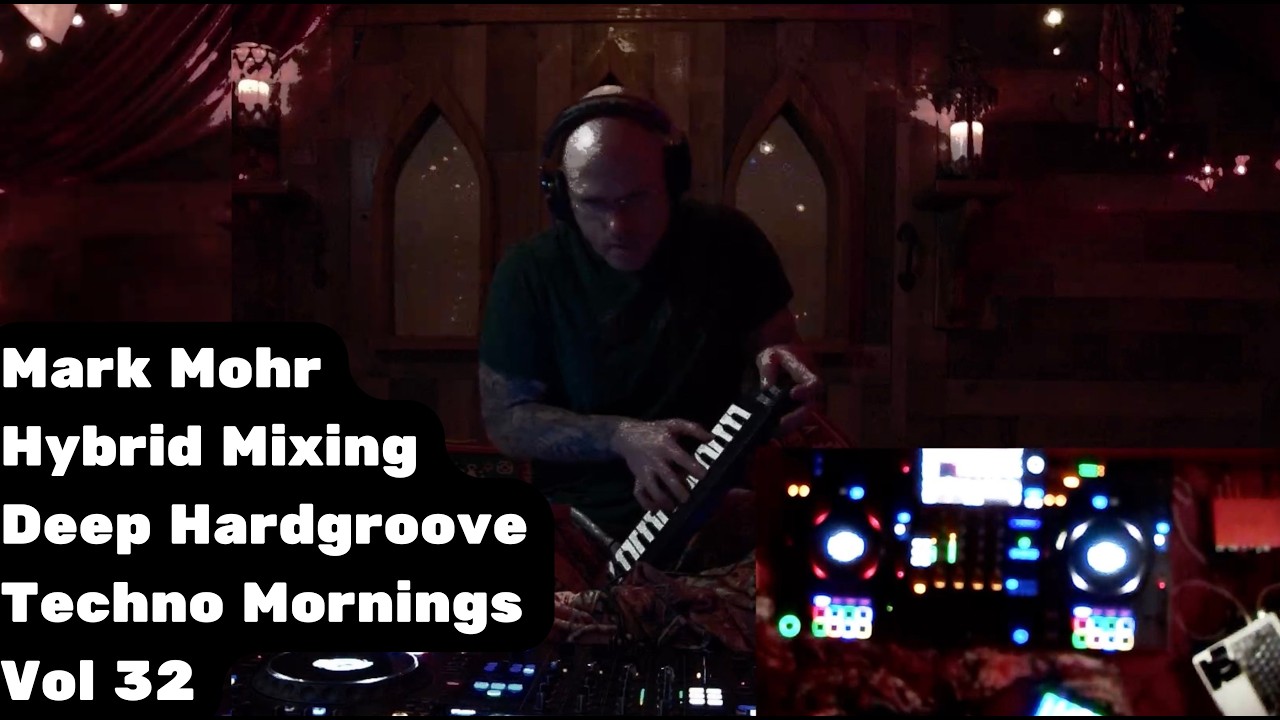 MARK MOHR | DEEP HARDGROOVE Techno Mornings - Hybrid Mixing | Vol 32