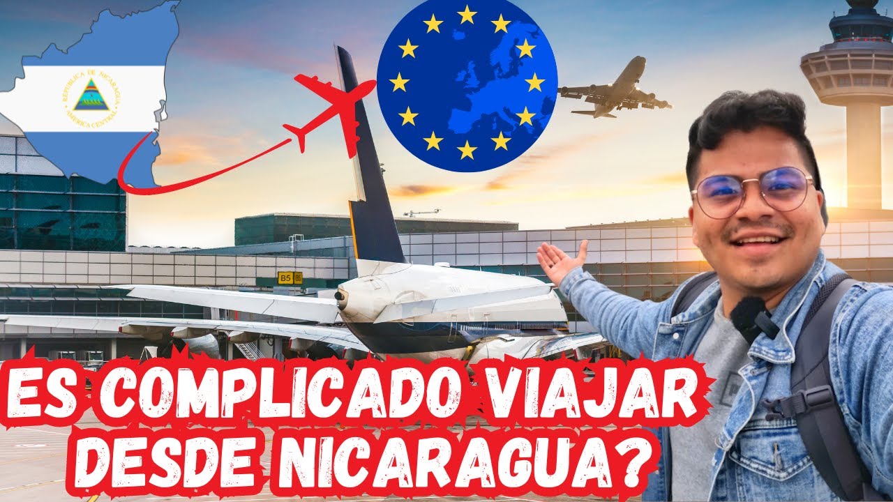 VIAJÉ A EUROPA desde NICARAGUA por PRIMERA VEZ