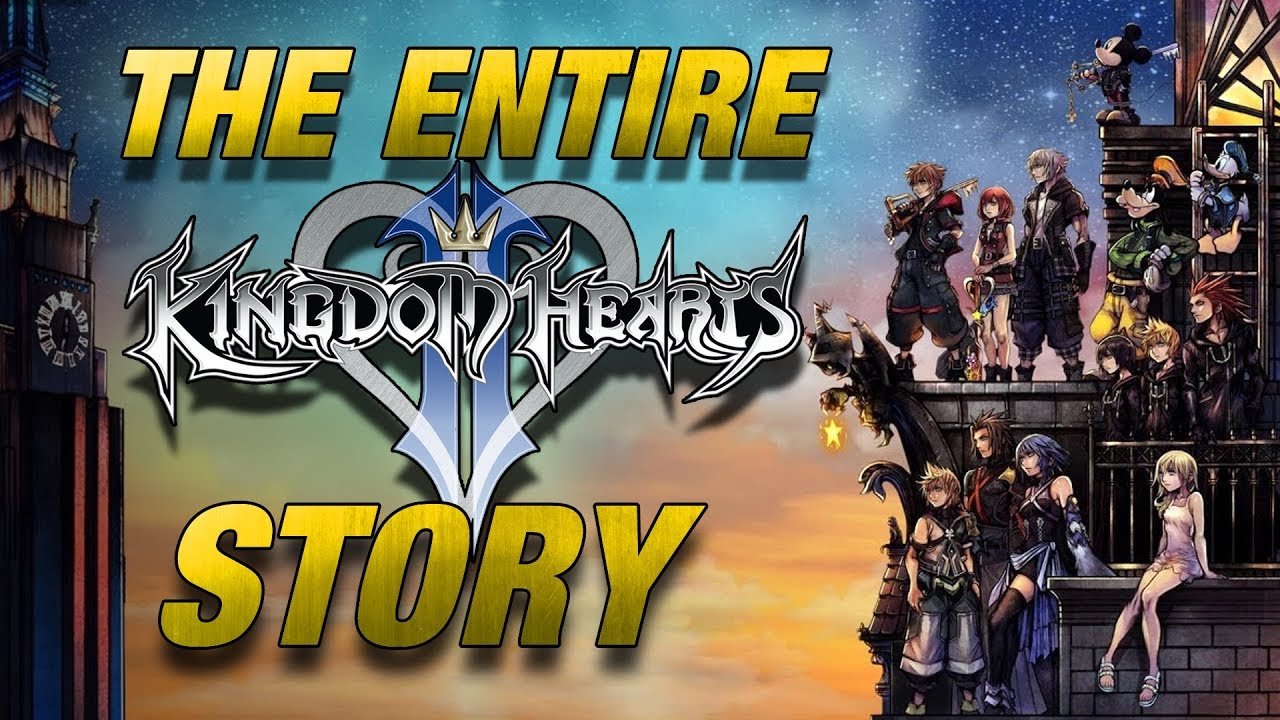 Kingdom Hearts: Полная хронологическая история