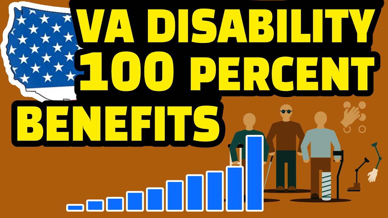 VA Disability 100 Percent Benefits ? VA 100 Permanent And Total Disability Benefits ?